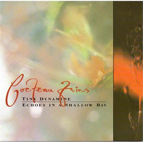 Cocteau Twins Tiny Dynamite / Echoes In a Shallow (LP)